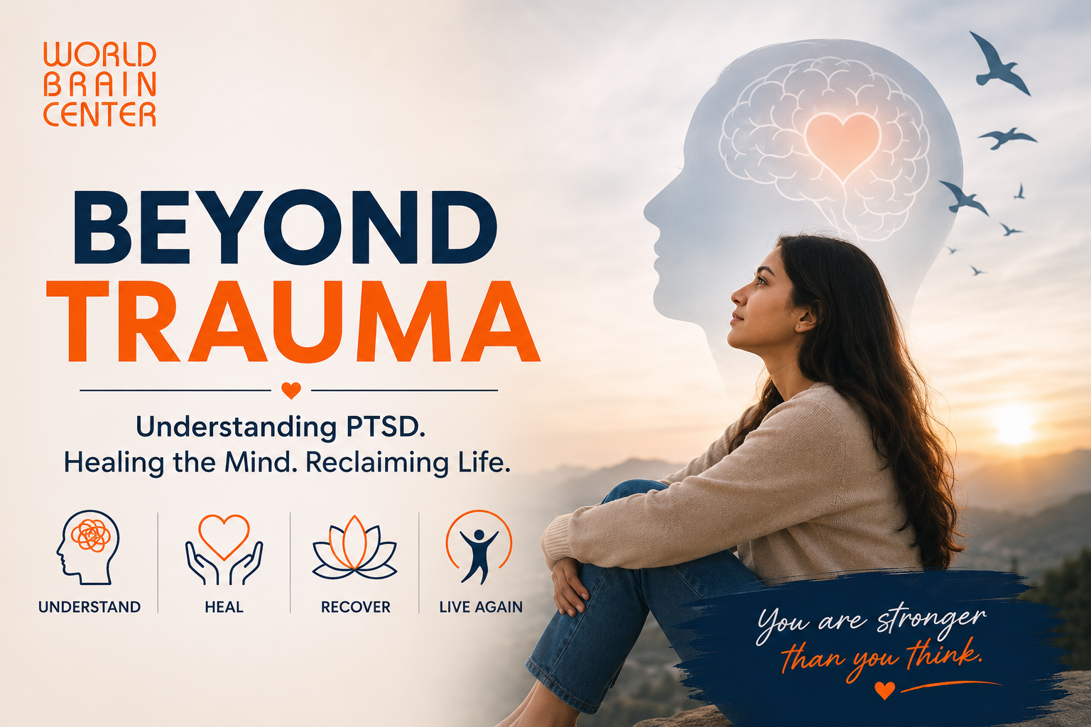 Beyond Trauma: Understanding PTSD, Healing the Mind & Reclaiming Your Life